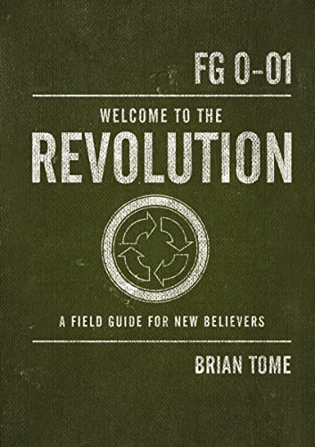 Beispielbild fr Welcome to the Revolution: A Field Guide For New Believers zum Verkauf von SecondSale