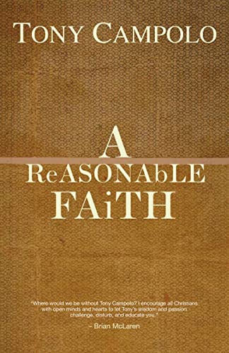 A Reasonable Faith (9780849920882) by Campolo, Tony