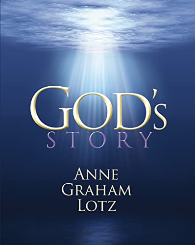 God's Story (9780849920929) by Lotz, Anne Graham