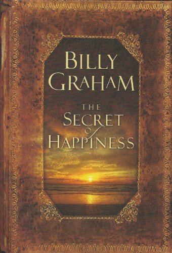 9780849921162: The Secret of Happiness