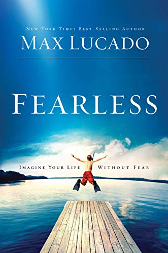 Beispielbild fr Fearless: Imagine Your Life Without Fear zum Verkauf von Gulf Coast Books