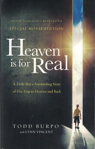 Beispielbild fr Heaven is for Real Movie Edition: A Little Boy's Astounding Story of His Trip to Heaven and Back zum Verkauf von Wonder Book