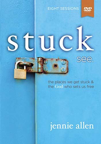 Beispielbild fr Stuck Video Study: The Places We Get Stuck and the God Who Sets Us Free zum Verkauf von Reliant Bookstore