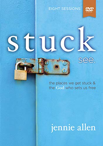 Stock image for Stuck Video Study: The Places We Get Stuck and the God Who Sets Us Free for sale by Reliant Bookstore