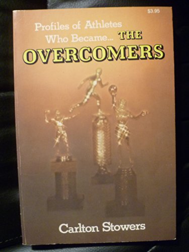 Stock image for Profiles of Christian Athletes Who Became.the Overcomers for sale by Better World Books: West