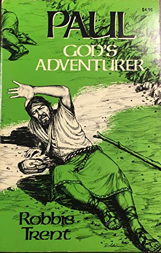 Imagen de archivo de Paul: God's Adventurer a la venta por FLOYDLYNX