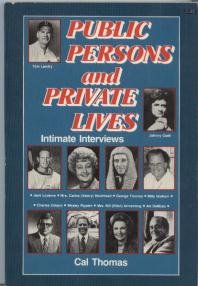 Public persons and private lives: Intimate interviews (9780849928451) by Thomas, Cal