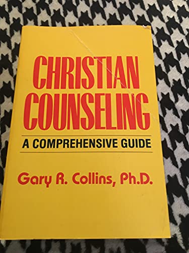 9780849928895: Christian Counseling: A Comprehensive Guide