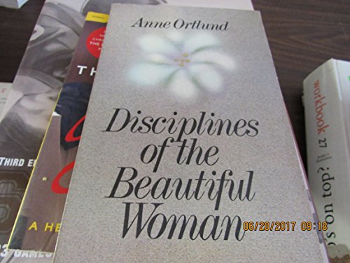 9780849928994: Title: Disciplines of the Beautiful Woman