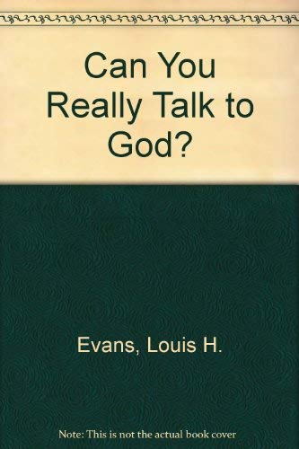 Stock image for Can You Really Talk to God for sale by Once Upon A Time Books