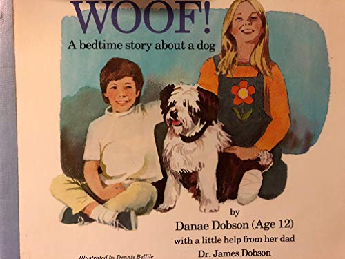Beispielbild fr Woof: A Bedtime Story About a Dog zum Verkauf von Wonder Book