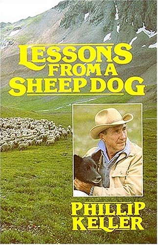 Beispielbild fr Lessons from a Sheep Dog zum Verkauf von Better World Books