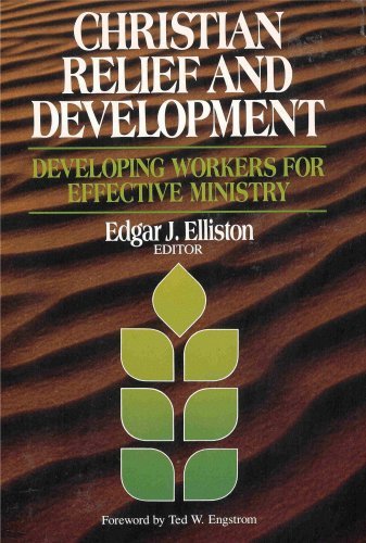 Beispielbild fr Christian Relief and Development zum Verkauf von Better World Books