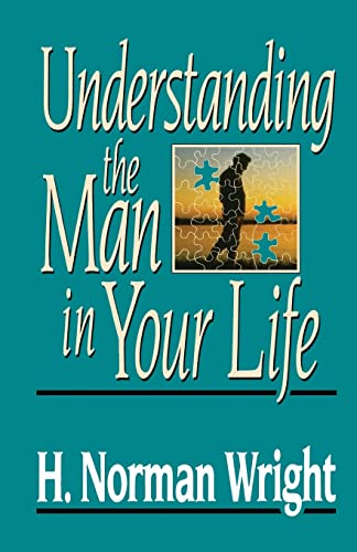 Beispielbild fr Understanding the Man in Your Life zum Verkauf von Wonder Book