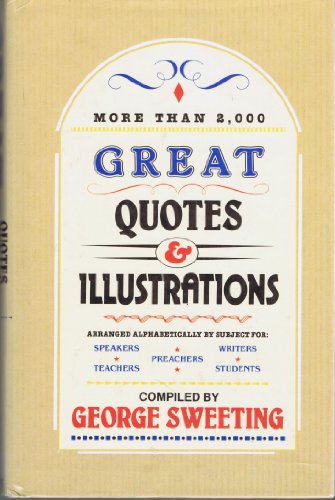 Beispielbild fr More Than 2,000 Great Quotes and Illustrations zum Verkauf von Wonder Book