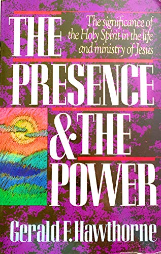 Imagen de archivo de Presence and the Power a la venta por ThriftBooks-Dallas