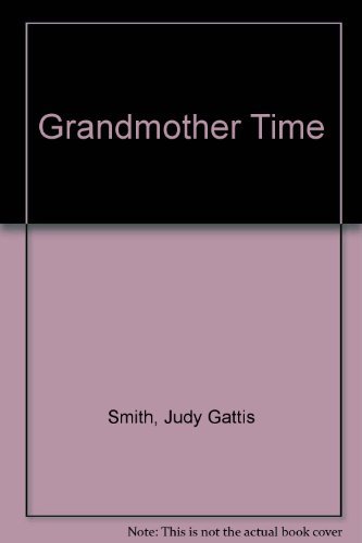 9780849932496: Grandmother Time
