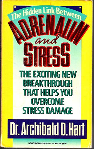 Imagen de archivo de Adrenaline and Stress a la venta por Better World Books