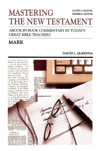 Beispielbild fr Mastering the New Testament: Mark (Communicator's commentary Series, Vol. 2) zum Verkauf von Half Price Books Inc.