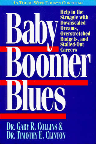 9780849933738: Baby Boomer Blues (Contemporary Christian Counseling)