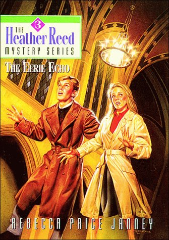 Beispielbild fr The Eerie Echo (Heather Reed Mystery) zum Verkauf von Wonder Book