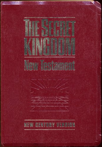 Beispielbild fr New Testament: New Century Version : The Secret Kingdom Edition zum Verkauf von Wonder Book