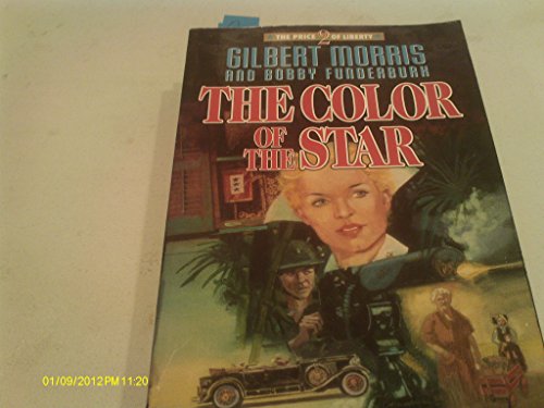 Imagen de archivo de The Color of the Star (The Price of Liberty #2) a la venta por Wonder Book