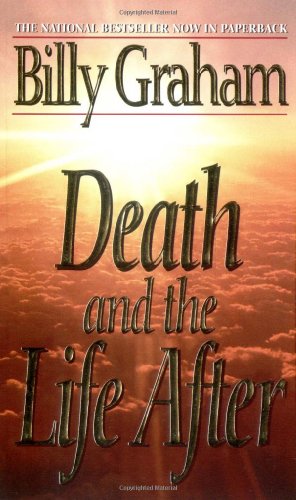 9780849935206: Death and the Life After