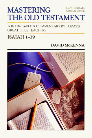 Stock image for Isaiah 1-39 (Mastering the Old Testament) for sale by Ergodebooks