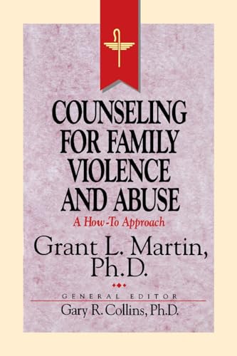 Stock image for Resources for Christian Counseling: Counseling for Family Violence and Abuse (Grant Martin) for sale by Wonder Book