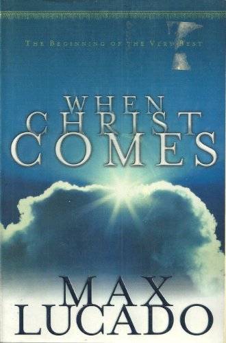 Imagen de archivo de When Christ Comes a la venta por Better World Books: West