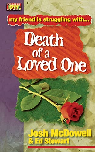 Stock image for Friendship 911 Collection My Friend Is Struggling With. Death Of A Loved One for sale by Wonder Book