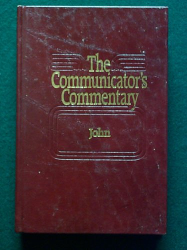 9780849938030: The communicator's commentary