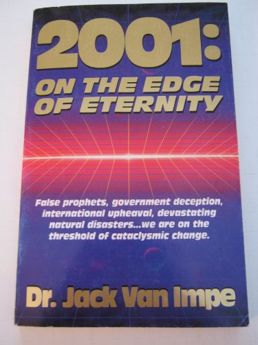 Beispielbild fr 2001 on the Edge of Eternity zum Verkauf von Better World Books