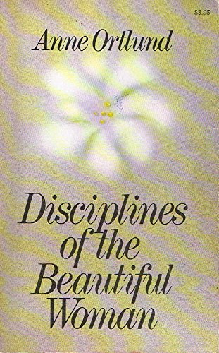 9780849939006: Disciplines of the Beautiful Woman