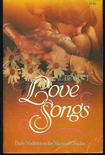 Imagen de archivo de Love Songs: Daily Meditations for Married Couples a la venta por Better World Books