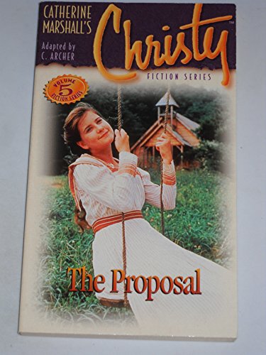 Beispielbild fr Christy Series #5: The Proposal zum Verkauf von SecondSale