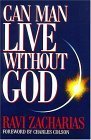 Beispielbild fr Can Man Live Without God zum Verkauf von Orion Tech