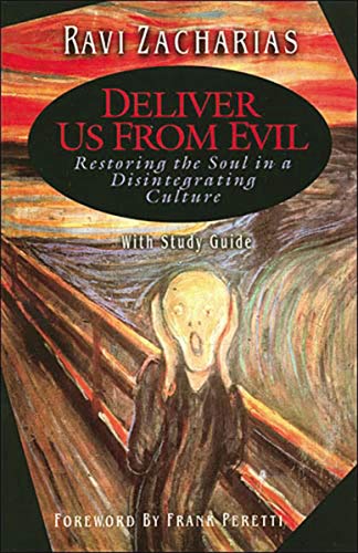 Beispielbild fr Deliver Us From Evil: Restoring the Soul in a Disintegrating Culture with Study Guide zum Verkauf von Gulf Coast Books