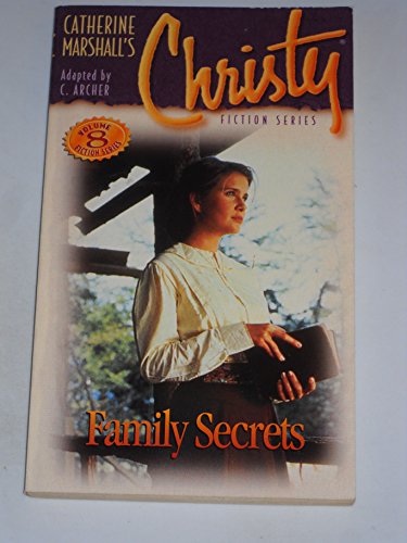 Beispielbild fr Christy Series #8: Family Secrets zum Verkauf von Books-FYI, Inc.