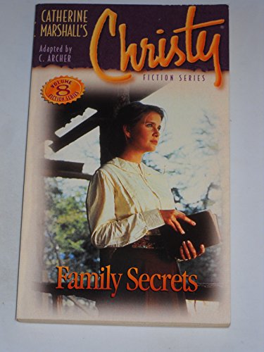 9780849939594: Christy Series #8: Family Secrets