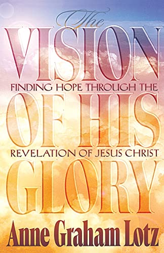 Imagen de archivo de The Vision of His Glory a la venta por Better World Books