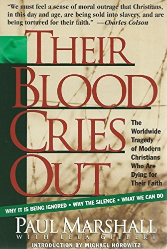 9780849940200: Their Blood Cries out: The Growing Worldwide Persecution of Christians