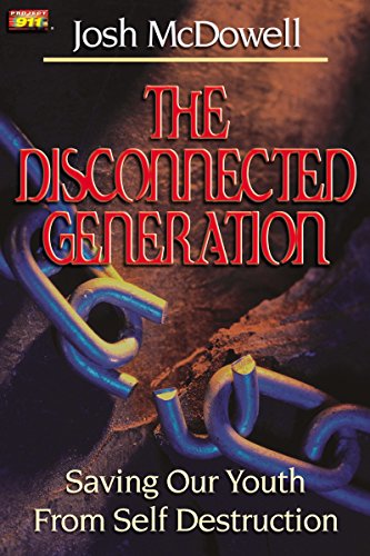 9780849940774: The Disconnected Generation (Project 911)