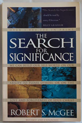 Imagen de archivo de The Search for Significance a la venta por ThriftBooks-Atlanta