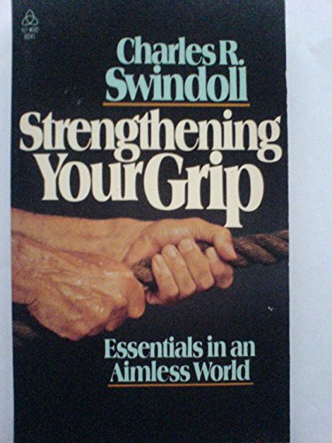 Stock image for Strengthening Your Grip for sale by SecondSale