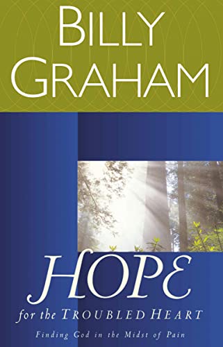 9780849942112: Hope for the Troubled Heart: Finding God in the Midst of Pain
