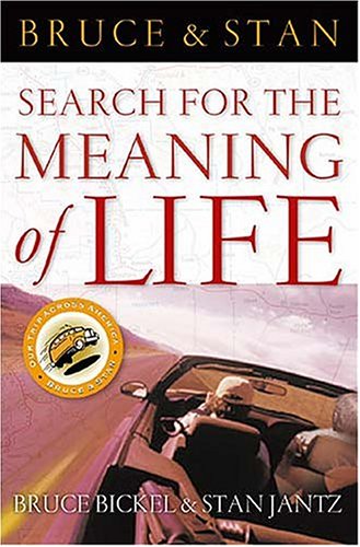 Stock image for Bruce and Stan Search for the Meaning of Life for sale by Wonder Book