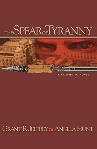 Beispielbild fr The Spear of Tyranny zum Verkauf von Wonder Book