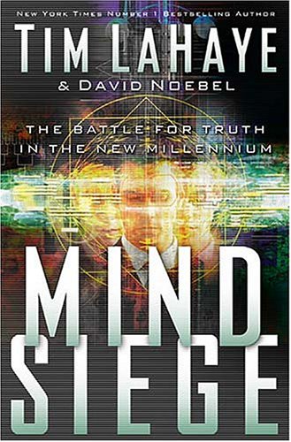 Beispielbild fr Mind Siege : The Battle for the Truth in the New Millennium zum Verkauf von Better World Books